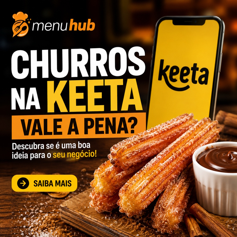 Churros na Keeta Vale a Pena?