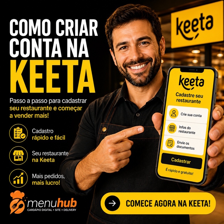 Como Criar Conta na Keeta: Guia Completo para Cadastrar seu Restaurante
