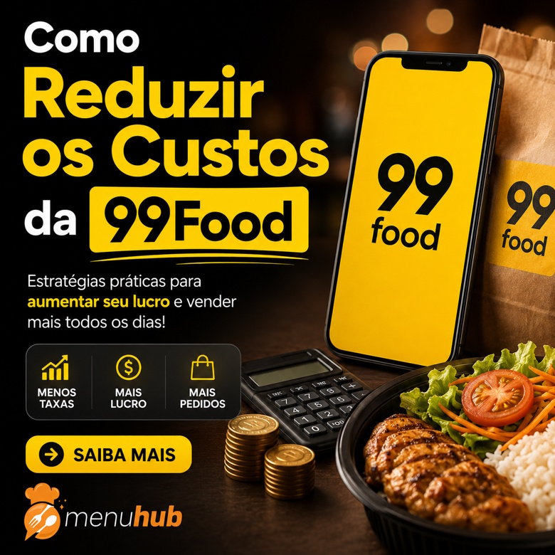 omo reduzir os custos da 99Food