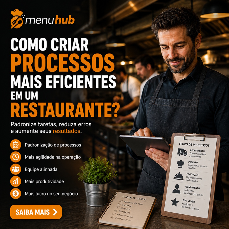 Como Criar Processos Mais Eficientes em um Restaurante?
