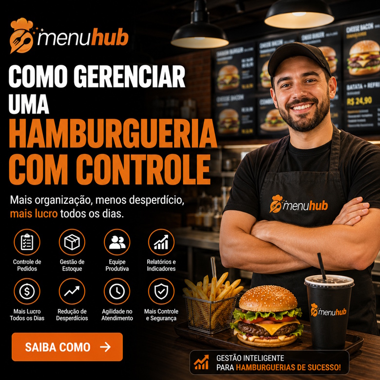 Como Gerenciar uma Hamburgueria com Controle