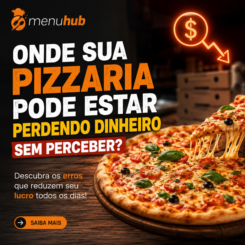 Onde uma pizzaria pode estar perdendo dinheiro sem perceber?